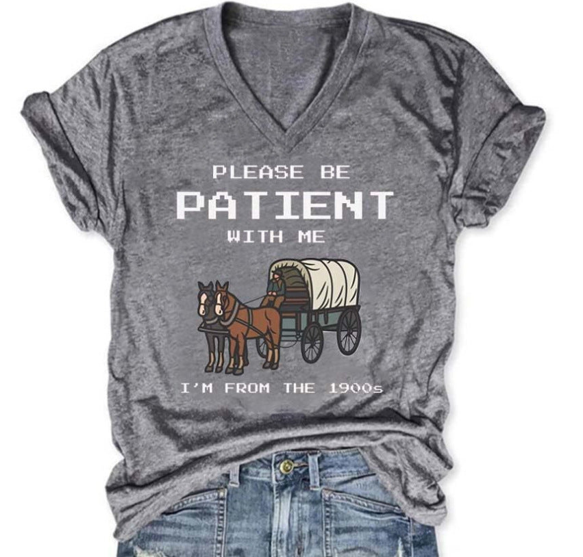 Please Be Patient With Me Tee