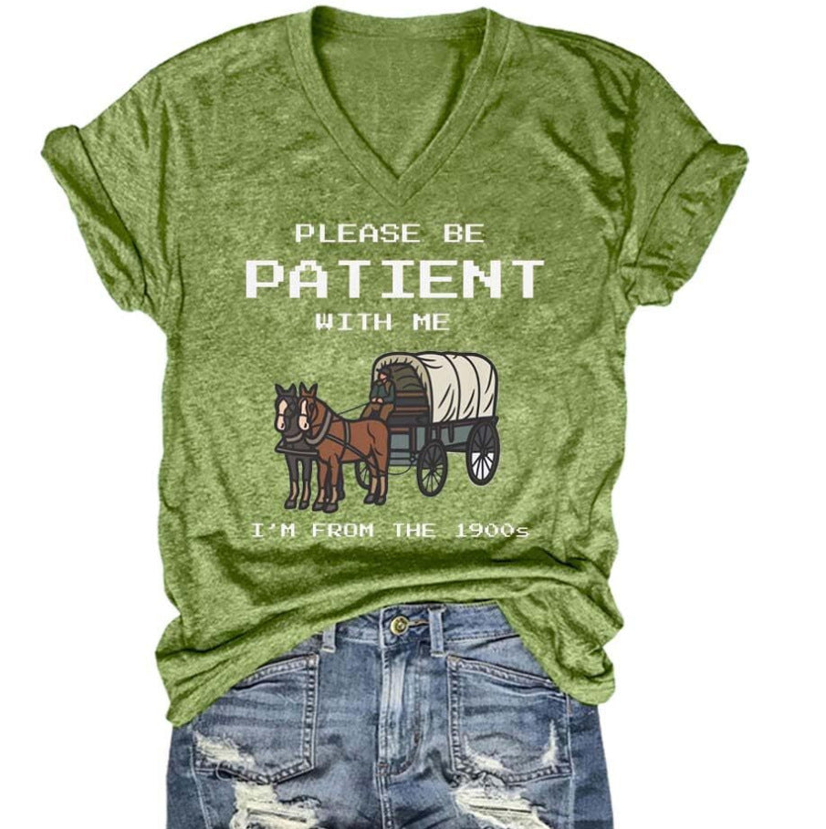 Please Be Patient With Me Tee